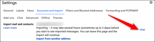 Щоб зупинити процес імпорту, поверніться до Налаштування> Облікові записи та імпорт, а потім натисніть "Зупинити".
